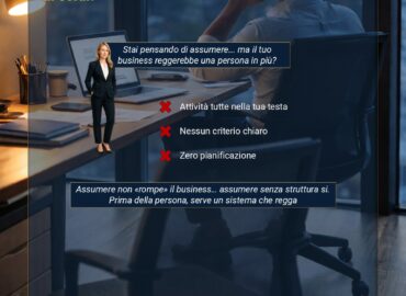 Diapositiva9 Decisione di assumere un dipendente senza criteri chiari e numeri strutturati.